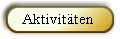 Aktivit�ten 
